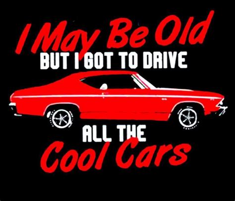 Thats Right Vintage Cars Quote Cool Cars Vintage Cars