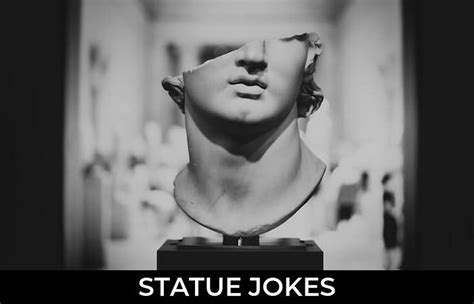 141 Statue Jokes And Funny Puns Jokojokes