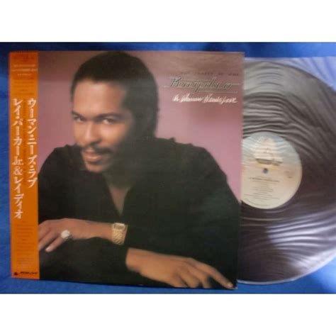 A Woman Needs Love De Ray Parker Jr And Raydio 33t Chez Ctrjapan