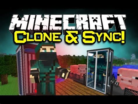 Maybe you would like to learn more about one of these? Minecraft SYNC MOD Spotlight! - CLONES USING PIG-POWER ...