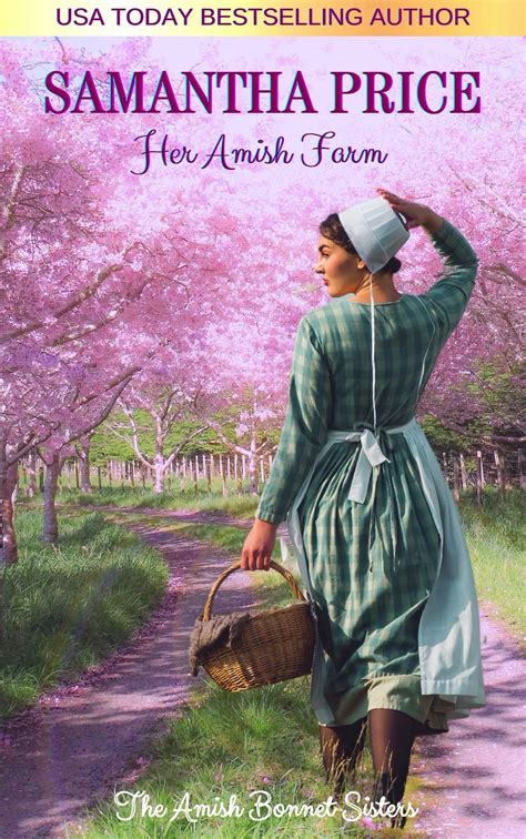 Her Amish Farm Amish Romance The Amish Bonnet Sisters Book Buy Online In India At Desertcart