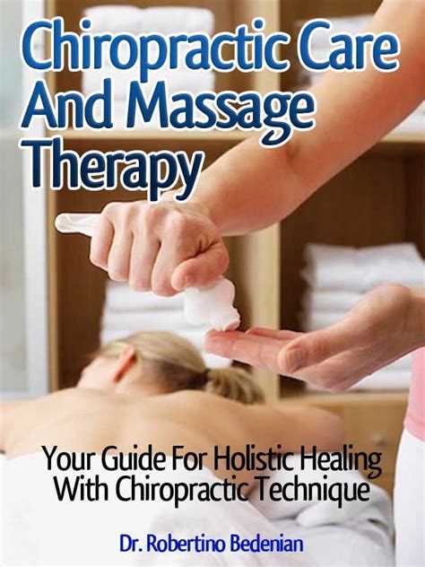 Holistic Healing With Chiropractic Technique Holistic Healing