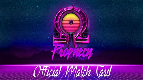 Aow Prophecy 3 Official Match Card Video Youtube