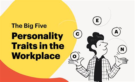 The Big Five Personality Traits In The Workplace Explained