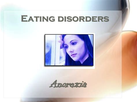 Ppt Eating Disorders Powerpoint Presentation Free Download Id368601