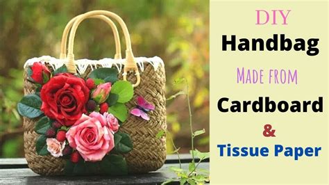 Diy Handbag Stylish Ladies Handbag Made From Cardboard And Tissue