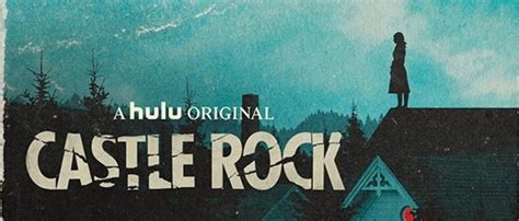 Castle Rock Season 1 Tv From The Mind Of Stephen King Movie Rewind