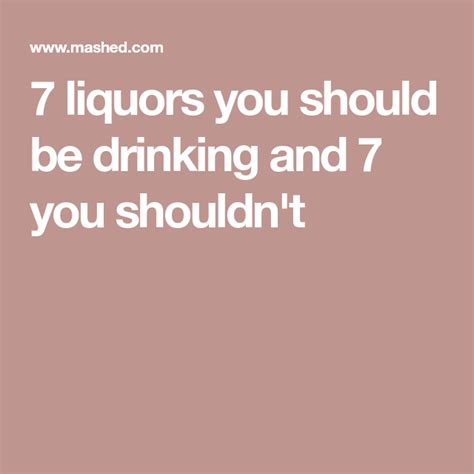 7 liquors you should be drinking and 7 you shouldn t liquor energy bars homemade distilled