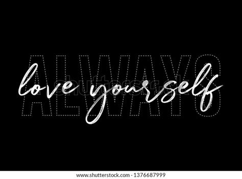 Always Love Yourself Text Fashion Poster Stock Vector Royalty Free