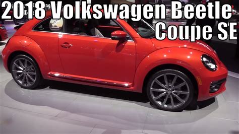 2018 volkswagen beetle coupe se 4 cyl turbo 174hp 26 000 at the 2018 naias detroit auto show