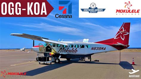 Mokulele Airlines Cessna 208 Tripreport Kahului Kailua Kona Best