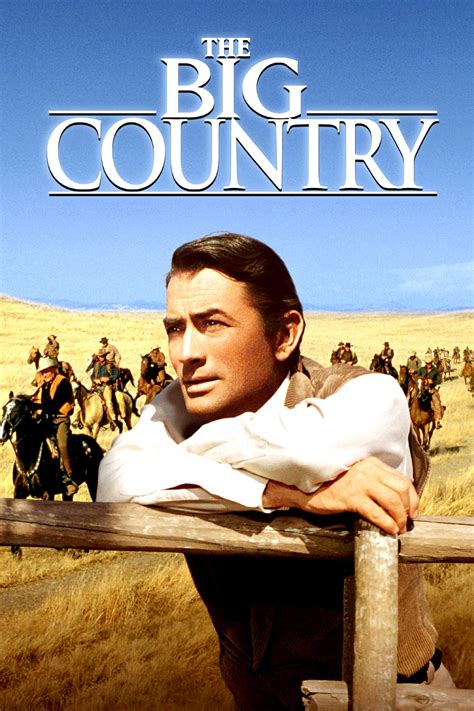 The Big Country 1958 Posters — The Movie Database Tmdb