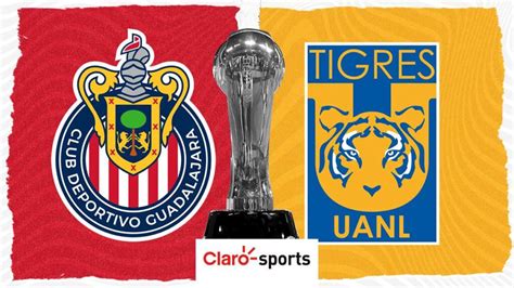Chivas vs Tigres en vivo Horario y dónde ver hoy la transmisión