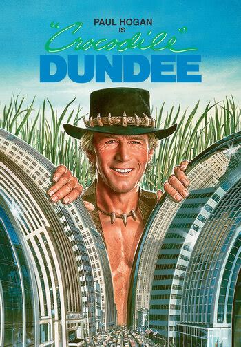 Crocodile Dundee Film Tv Tropes
