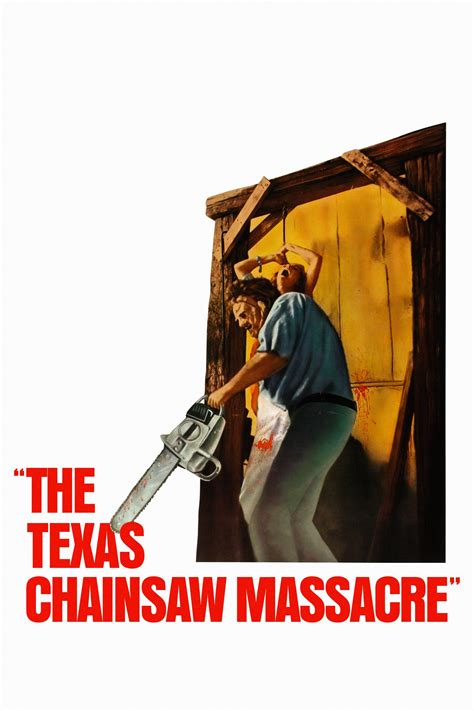 The Texas Chain Saw Massacre Posters The Movie Database Tmdb