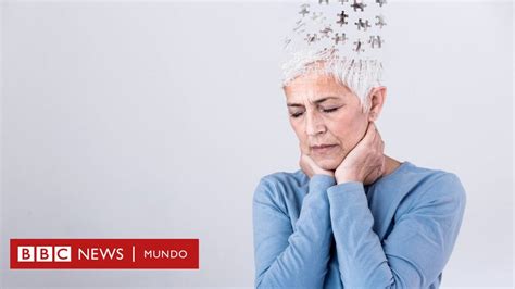 Cómo evitar que el cerebro envejezca demasiado rápido BBC News Mundo