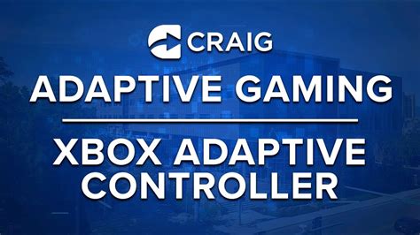 How To Build A Custom Xbox Adaptive Controller Youtube