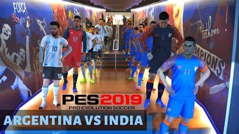 Pes 2019 India Vs Argentina Full Match Gameplay Youtube