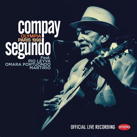 Compay Segundo Live Olimpia Paris 1998 Warner Music