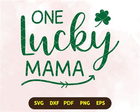 One Lucky Mama Svg One Lucky Mom Svg Womens St Patricks Day Etsy
