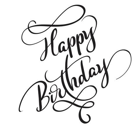 Happy Birthday Words Isolated On White Background Calligraphy Lettering Vector Illustration