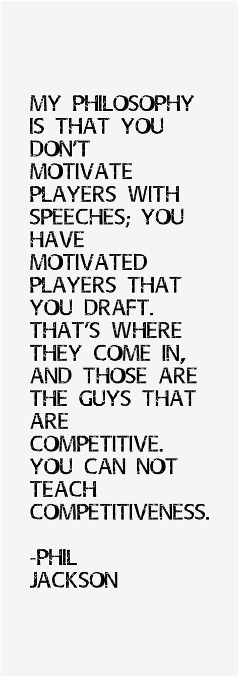 This is a quote by phil jackson. Phil Jackson Leadership Quotes. QuotesGram