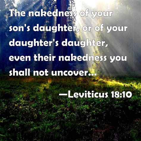 Leviticus The Nakedness Of Your Son S Daughter Or Of Your