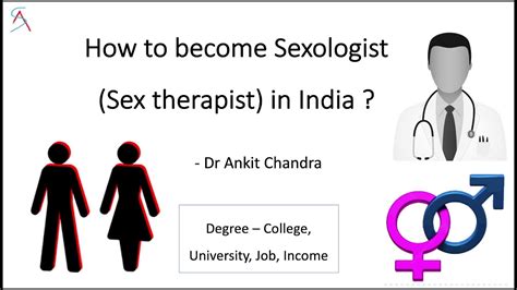 How To Become A Sexologist Sex Therapist In India What Is A Sex Educator Or Counsellor