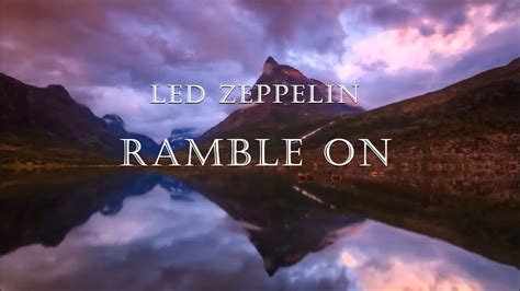 Led Zeppelin Ramble On Hd Lyrics Youtube