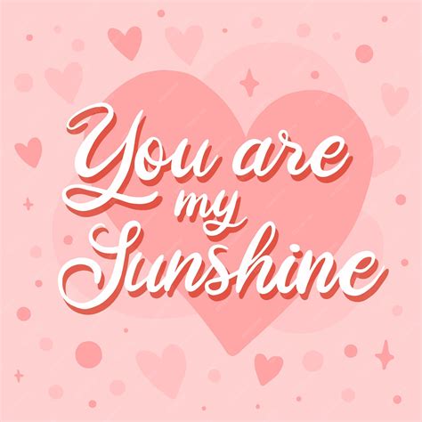 Free Vector You Are My Sunshine Lettering