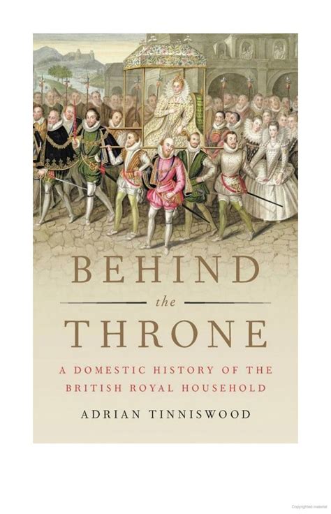 Behind The Throne A Domestic History Of The British Royal Household