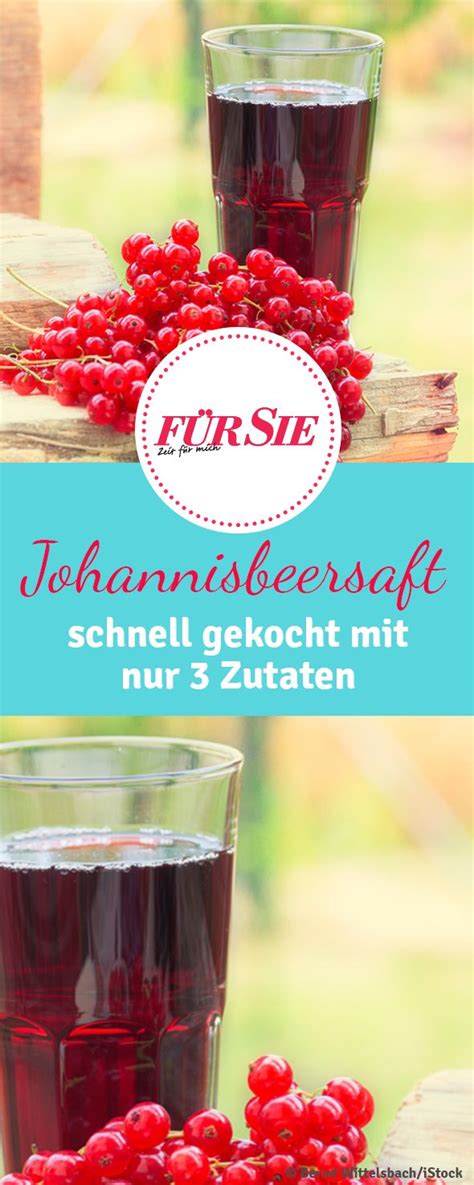 Rezept und Anleitung Johannisbeersaft einkochen