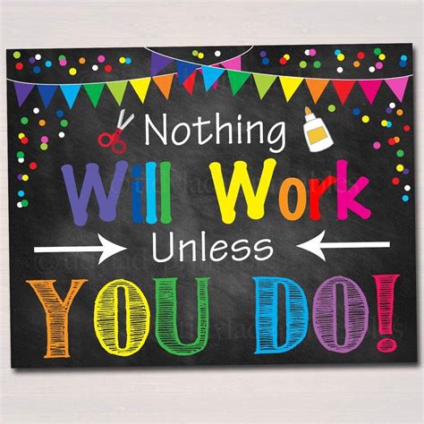 Nothing Will Work Unless You Do Motivational Classroom Poster