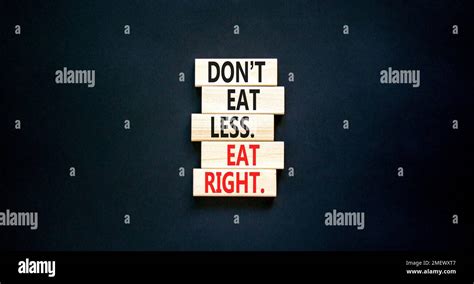 Eat Less Or Right Symbol Concept Words Do Not Eat Less Eat Right On