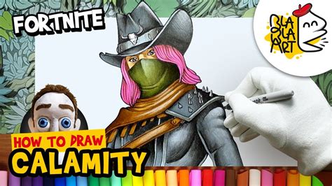 How To Draw Calamity Skin Fortnite Battle Royale Characters Drawing Blabla Art Youtube