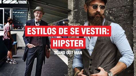 Estilos De Se Vestir Hipster Youtube