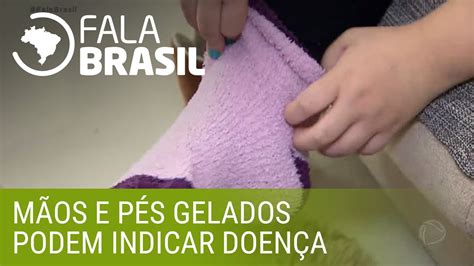 Corpo Quente E Mao Gelada