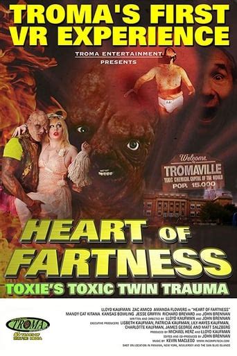 Heart Of Fartness Troma S First Vr Experience Starring The Toxic