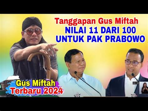 Gus Miftah Terbaru Reaksi Gus Miftah Prabowo Di Beri Nilai Dari