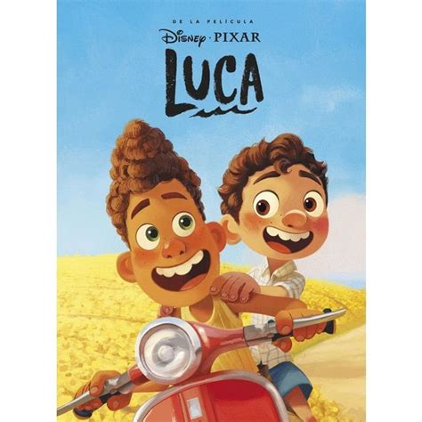 Luca El Libro De La Película Tapa Dura Disney Peliculas De Disney