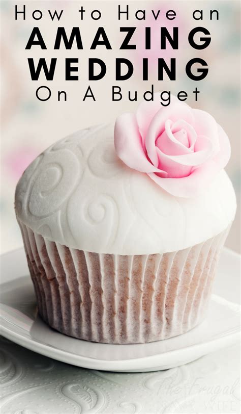 Determining a budget for the big day should be at the top. 21 Amazing Ideas for Weddings on a Budget | The Frugal ...