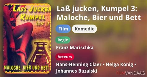 Laß Jucken Kumpel 3 Maloche Bier Und Bett Film 1974 Nu Online Kijken Filmvandaagnl