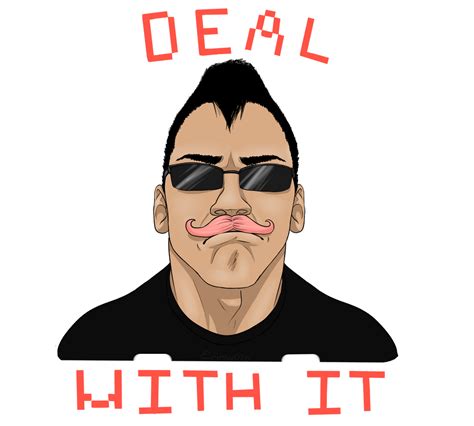 Deal With It By Eriray076 On Deviantart