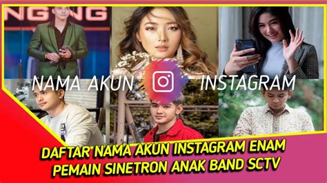 Aktris terpilih di omnibus (film) aku cinta kamu (segmen: DAFTAR NAMA INSTAGRAM PARA PEMAIN SINETRON ANAK BAND SCTV - YouTube