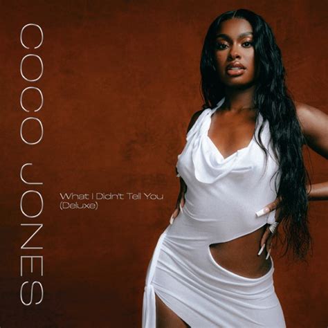Coco Jones Shares What I Didn T Tell You Deluxe Ep Rated Randb