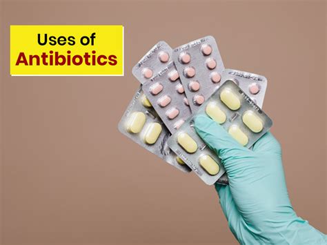 What Are Antibiotics Know Uses And Side Effects Onlymyhealth
