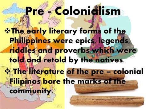 Literary History Of The Philippines Pre Colonialism Period