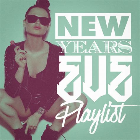 New Years Eve Playlist Álbum De Top 40 Spotify