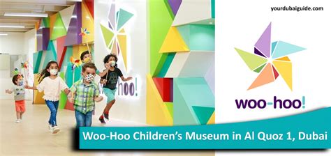 Woo Hoo Childrens Museum In Al Quoz 1 Dubai Your Dubai Guide