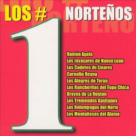 Los 1 Nortenos Compilation By Various Artists Spotify